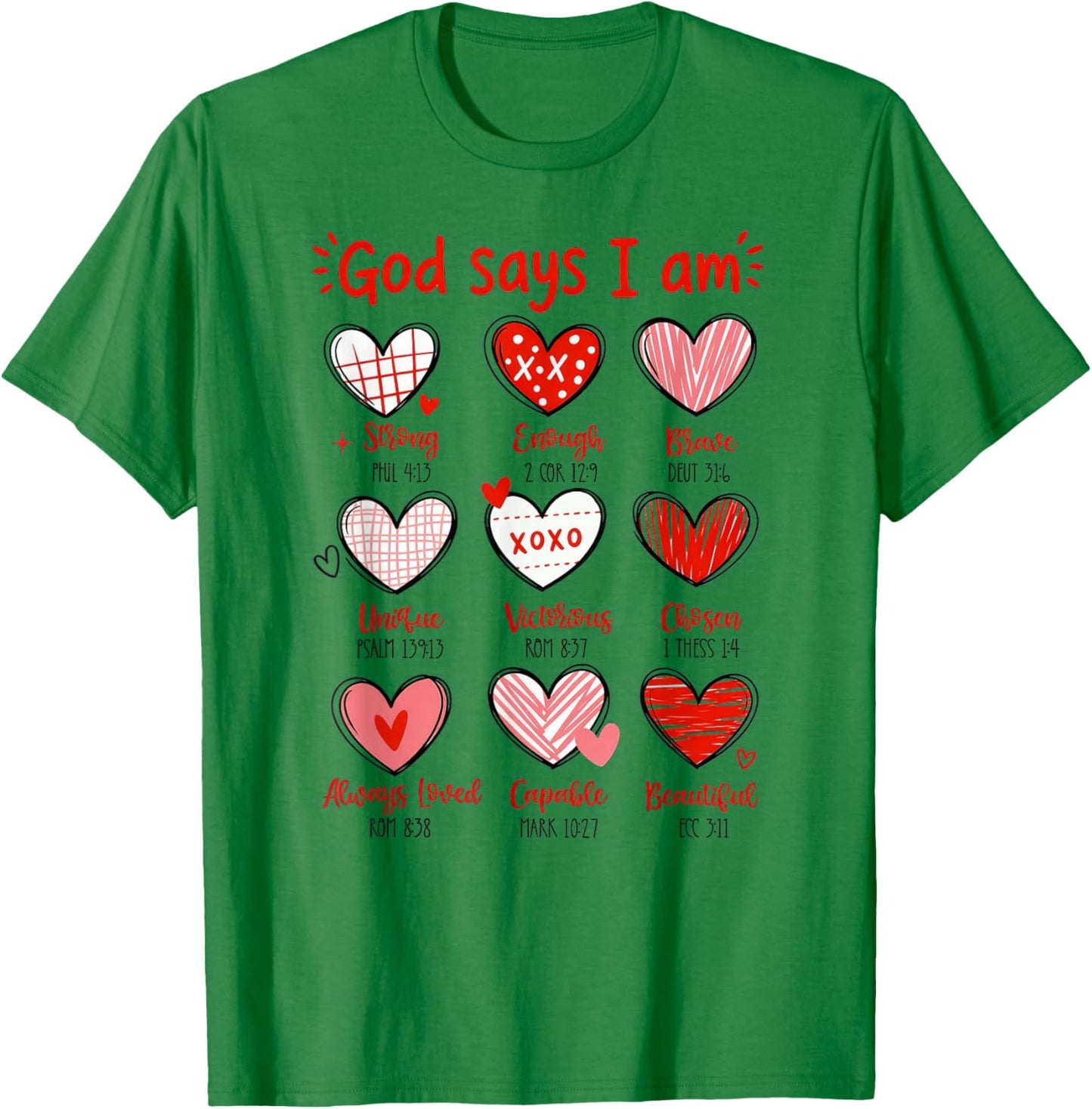 Valentine God Says I Am Heart T-Shirt - T-Shirt | Irish Green