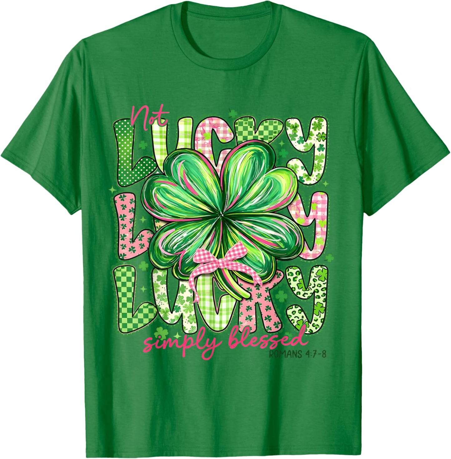 Not Lucky Simply Blessed Patrick's Day Shamrock Coquette Bow T-Shirt - T-Shirt | Irish Green
