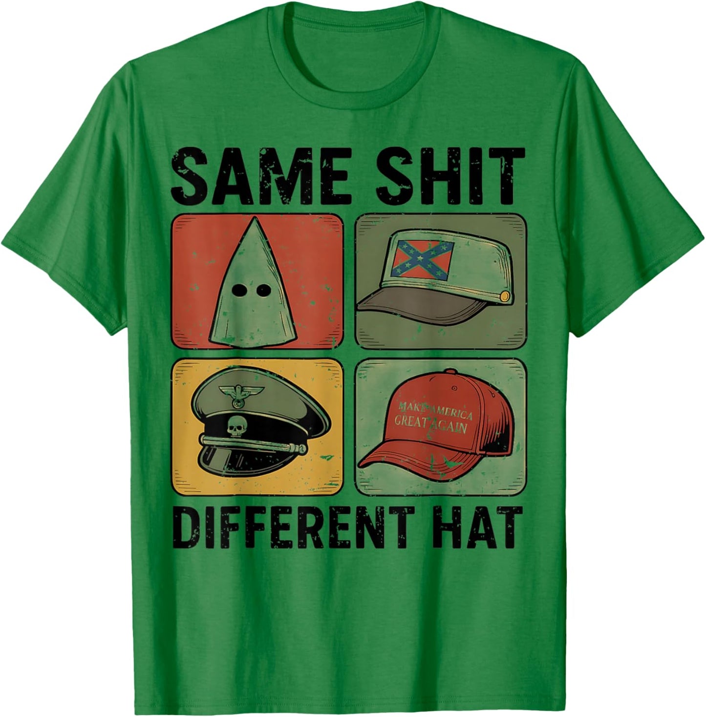 Funny Design Same Shit Different Hat Art Women Retro T-Shirt - T-Shirt | Irish Green
