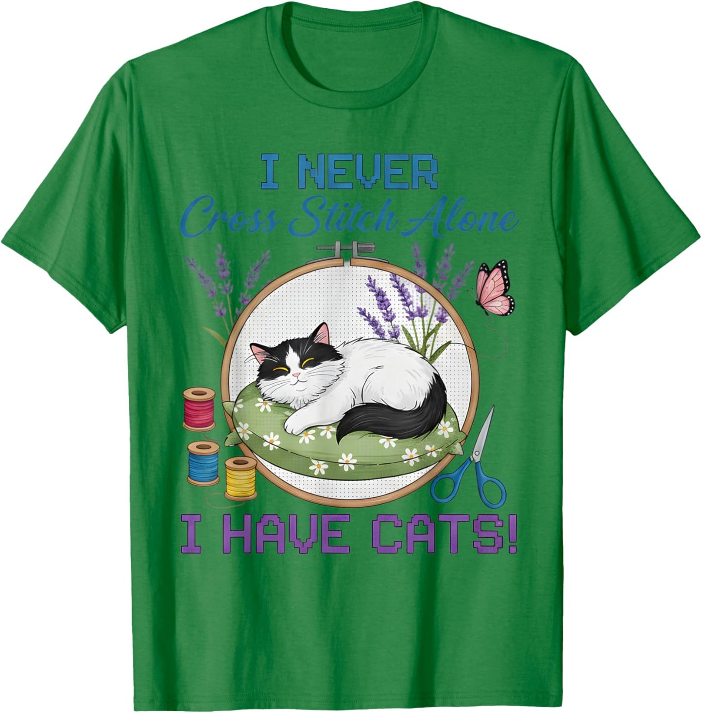 Never Cross Stitch Alone Cat Stitcher Quilt Cross Stitch T-Shirt - T-Shirt | Irish Green