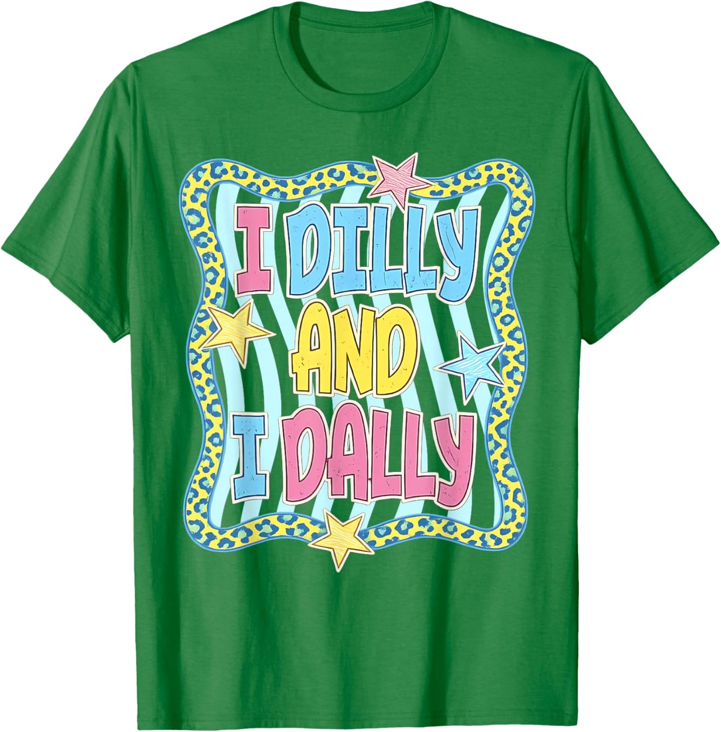 Preppy I Dilly and I Dally Leopard Coquette for Girls Women T-Shirt - T-Shirt | Irish Green