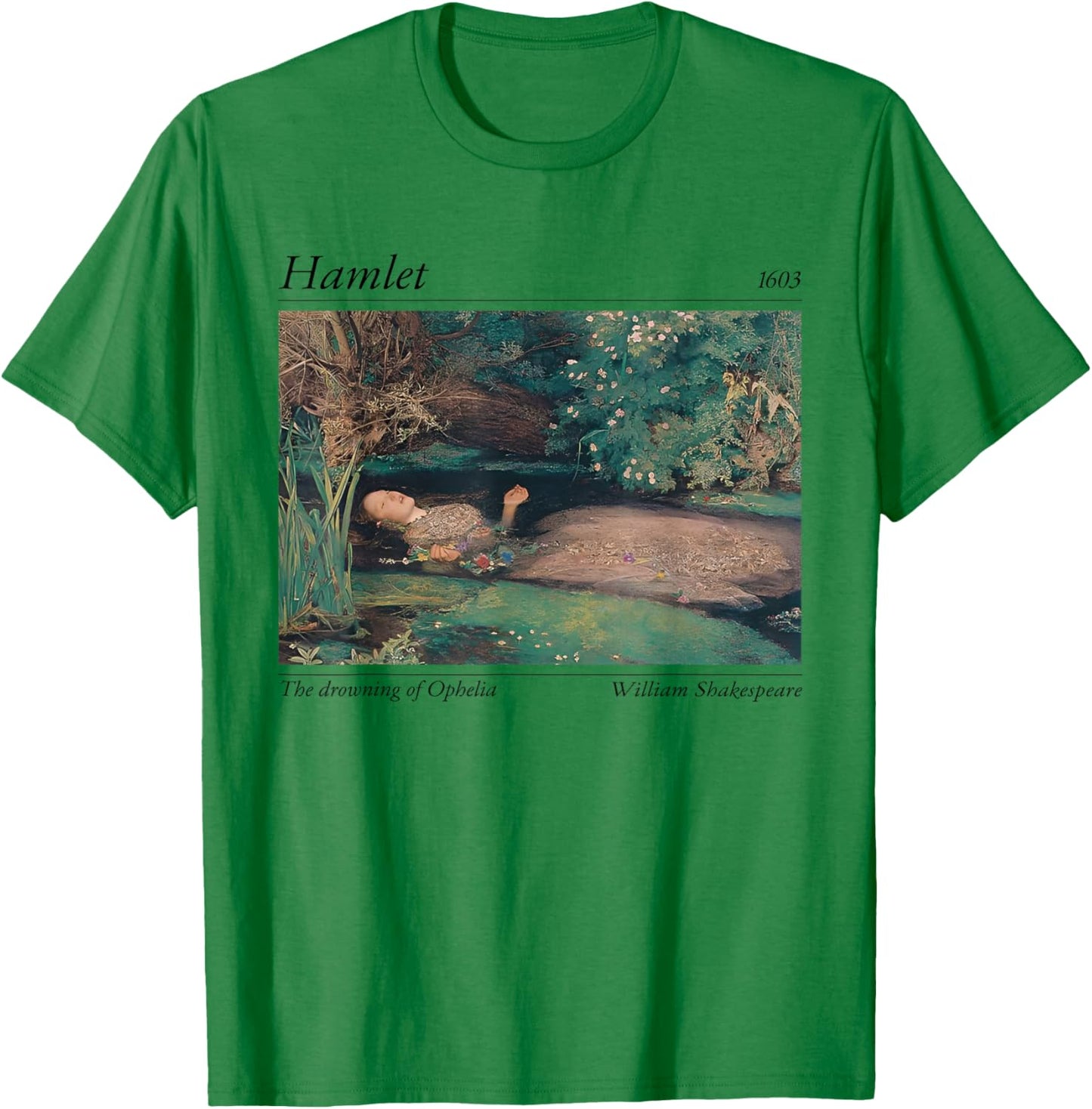Vintage Hamlet 1603 Ophelia Classic Art Design Shakespeare T-Shirt - T-Shirt | Irish Green