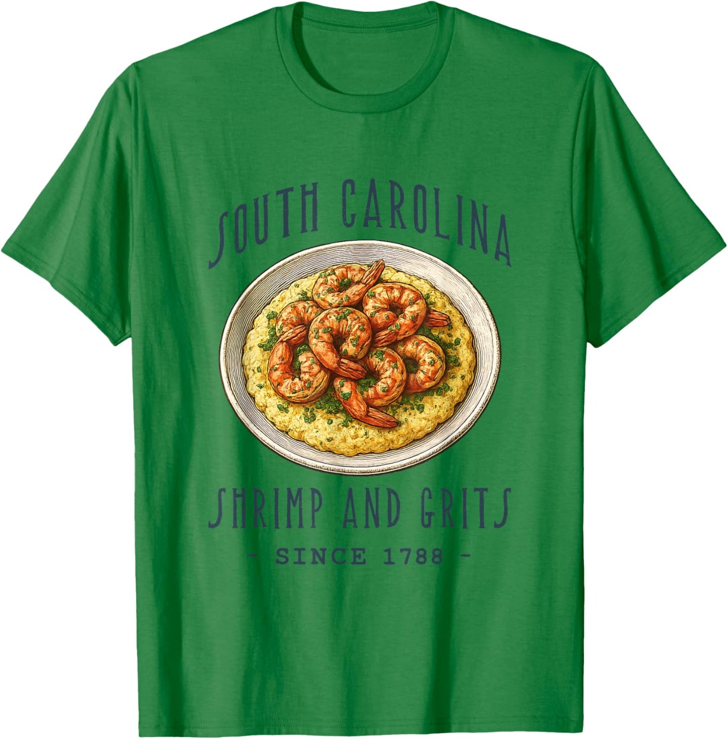 South Carolina Shrimp and Grits. Food Lovers T-Shirt - T-Shirt | Irish Green