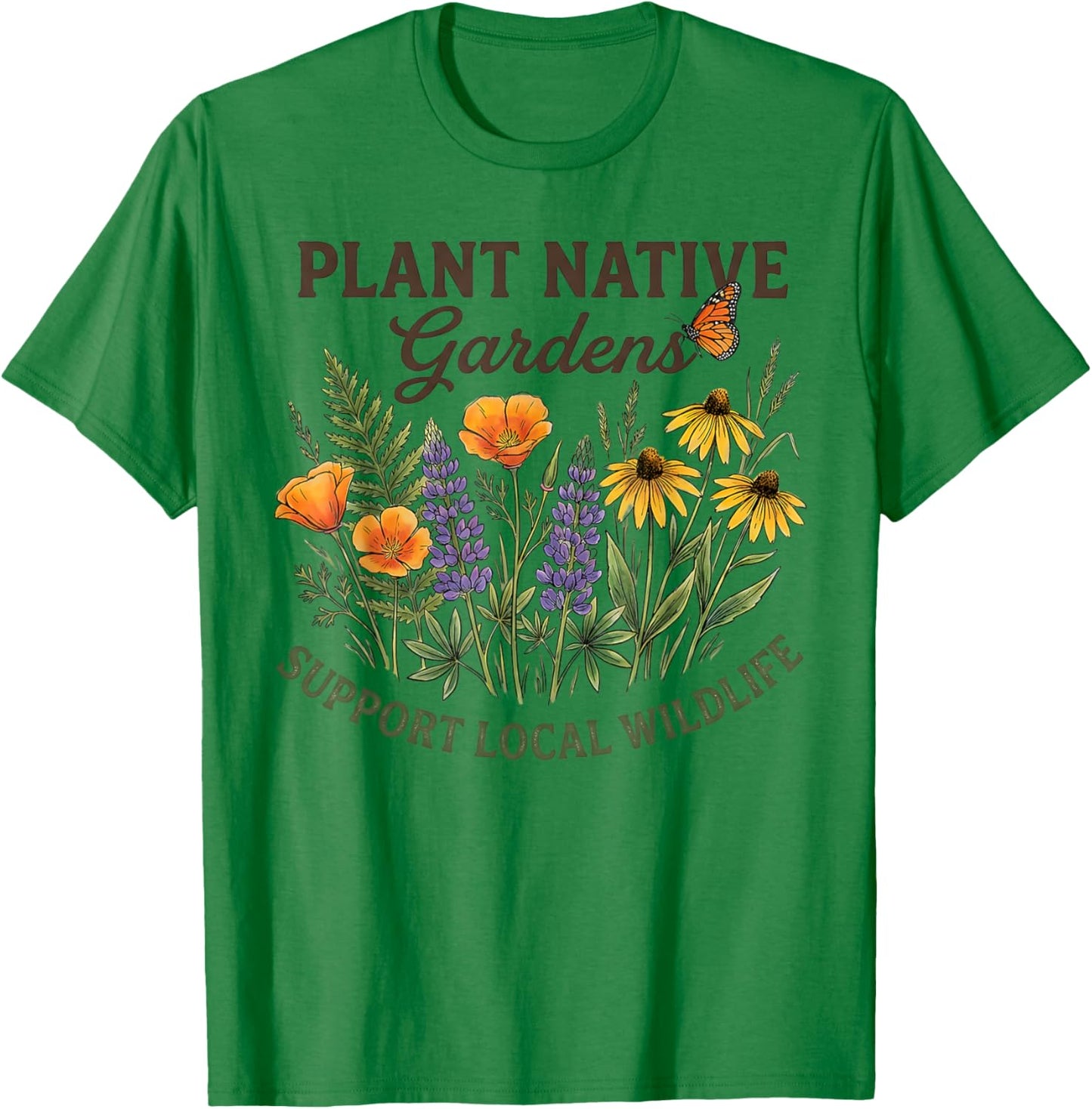 Retro Plant Native Gardens Support Local Wildlife Gardening T-Shirt - T-Shirt | Irish Green