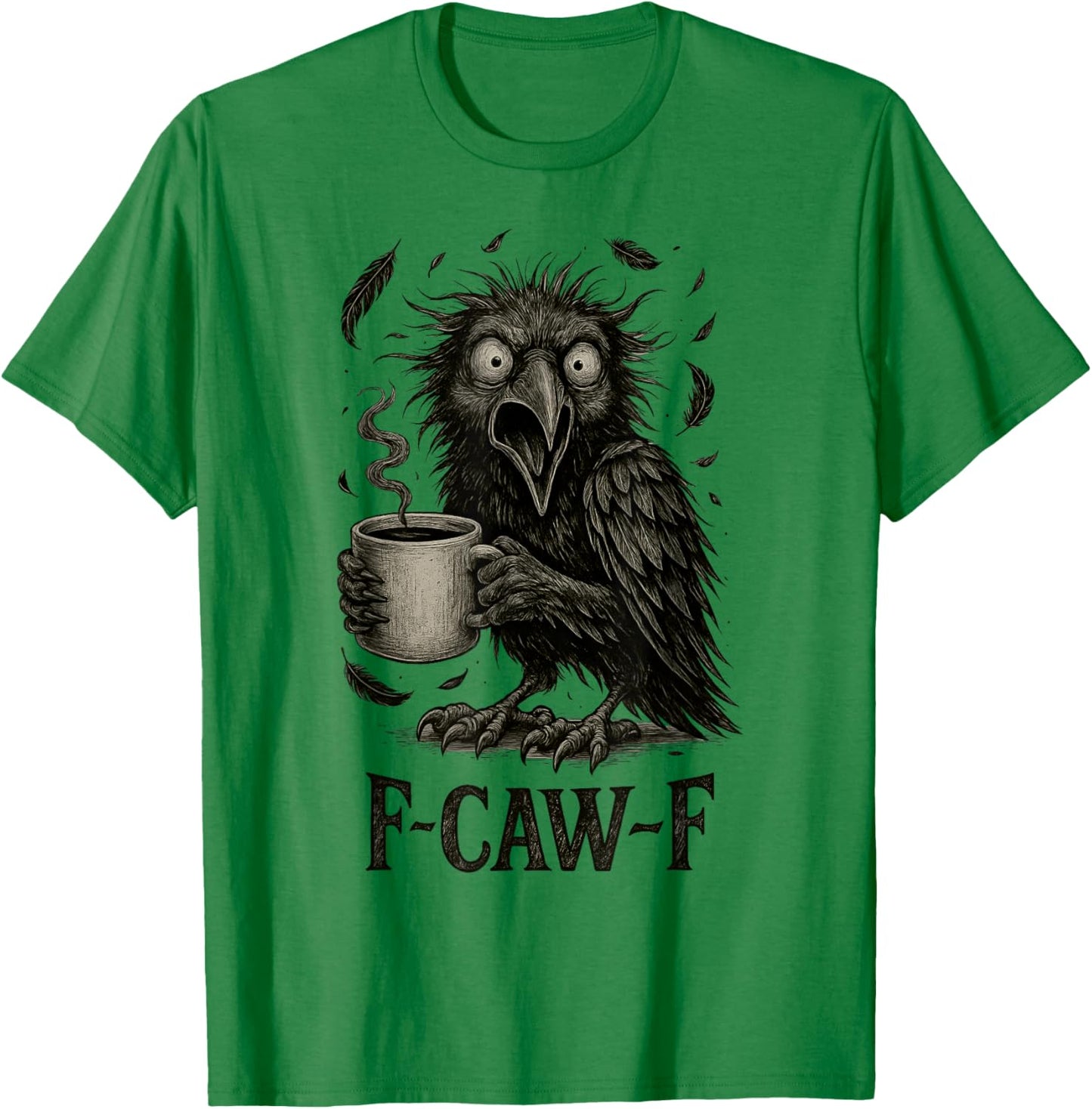 FCawF Vintage Black Crow - Funny Tired Bird Drinking Coffee T-Shirt - T-Shirt | Irish Green