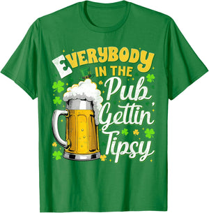 Everybody in The Pub Gettin Tipsy Drink St Patricks Men T-Shirt - T-Shirt | Irish Green