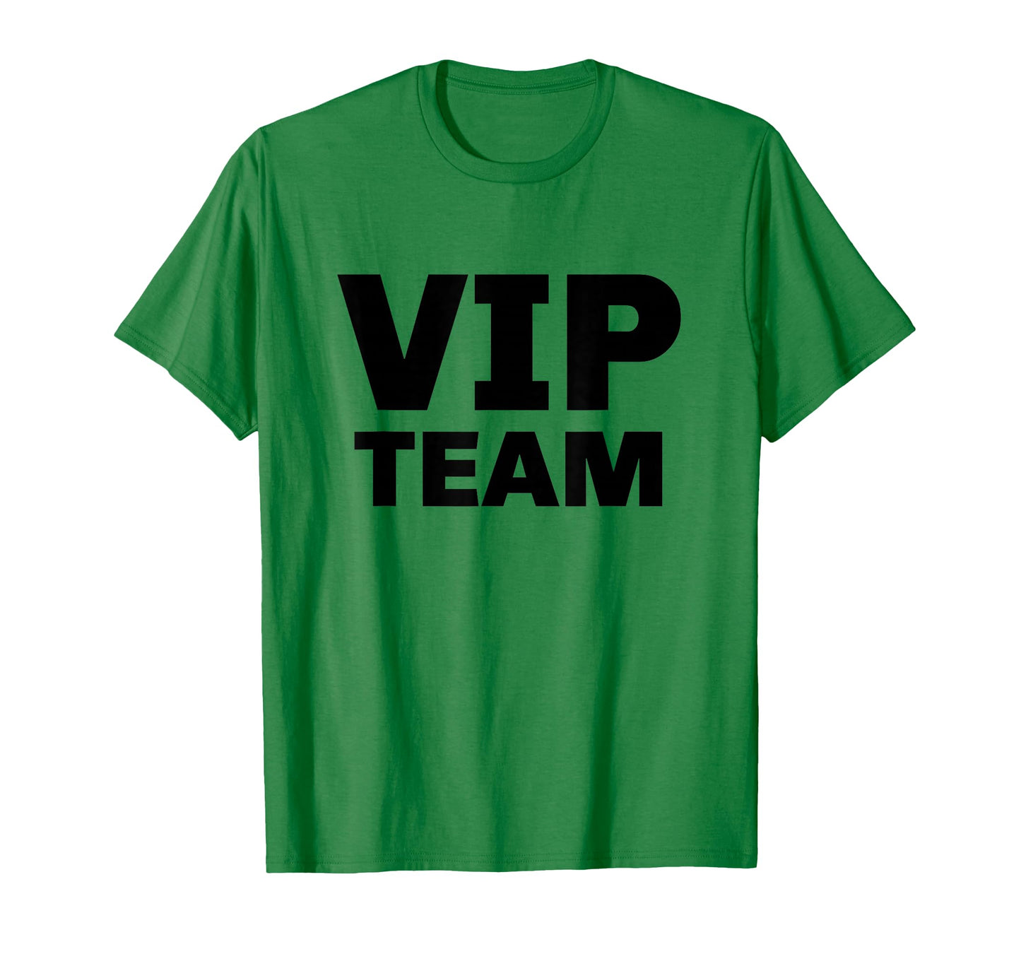 VIP Team Very Important Person T-Shirt