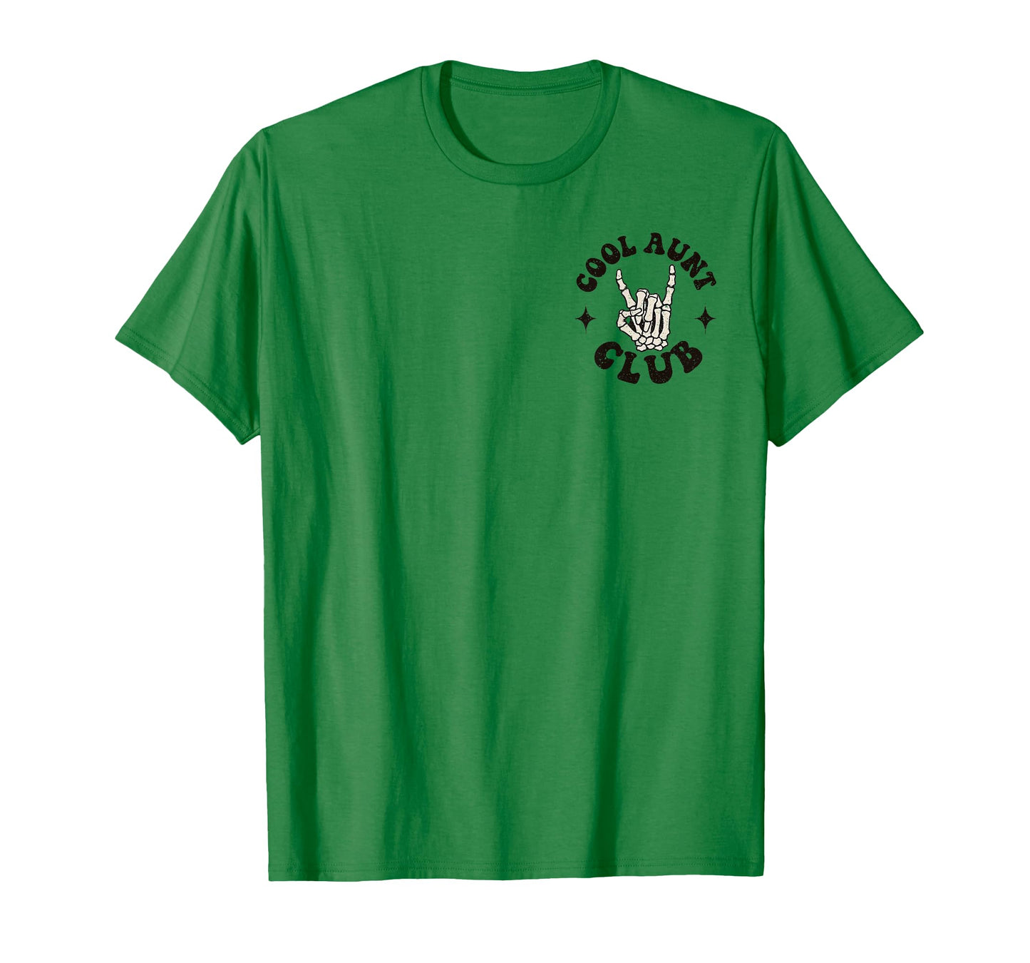 (2 Sided) Someone's Cool-Ass Aunt Skull Cool Aunt Club T-Shirt