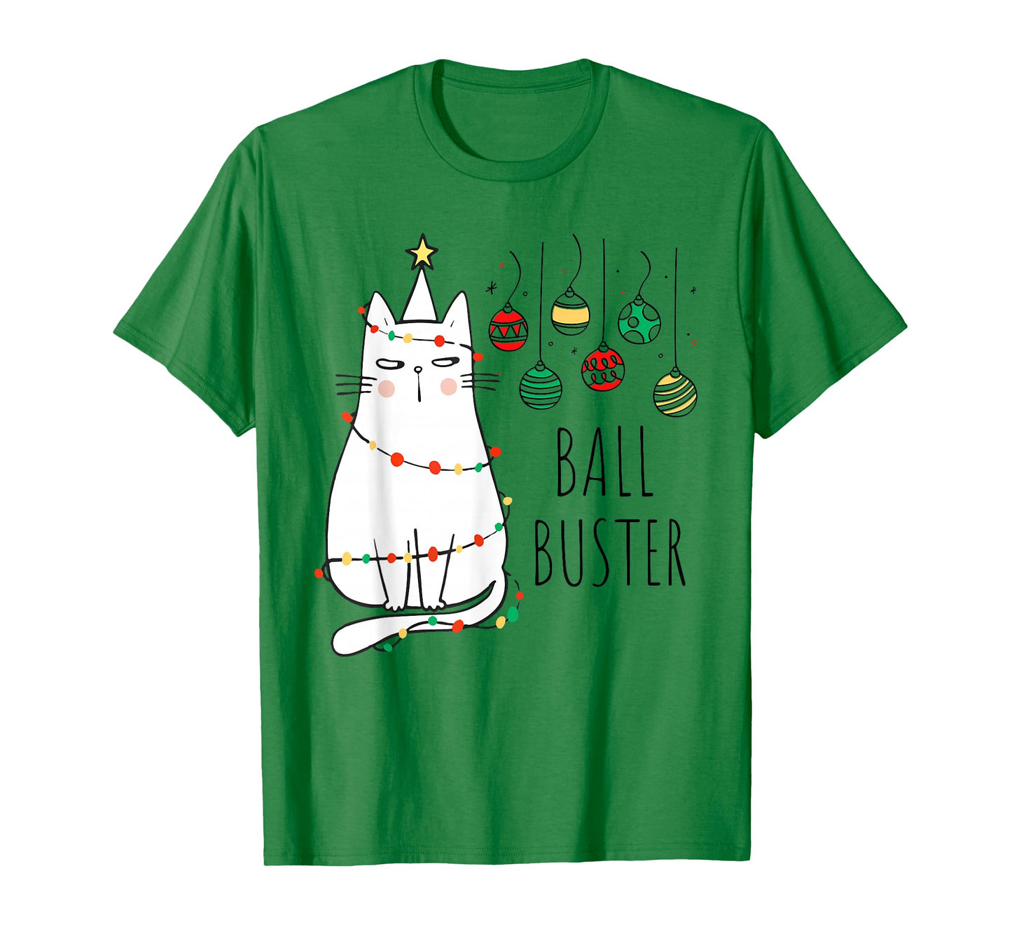 Funny Cat Ball Buster Christmas Humor T-Shirt