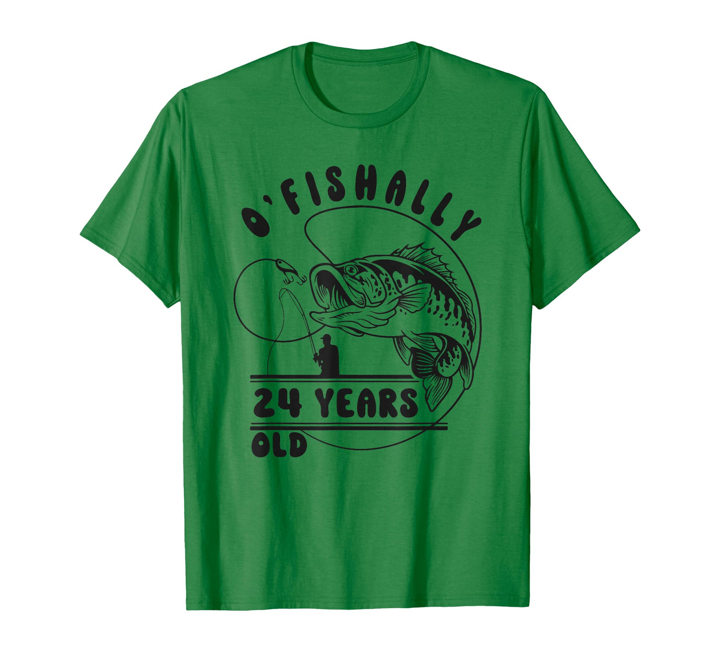 O’fishally 24 Years Old, Funny Fishing 24th Birthday T-Shirt