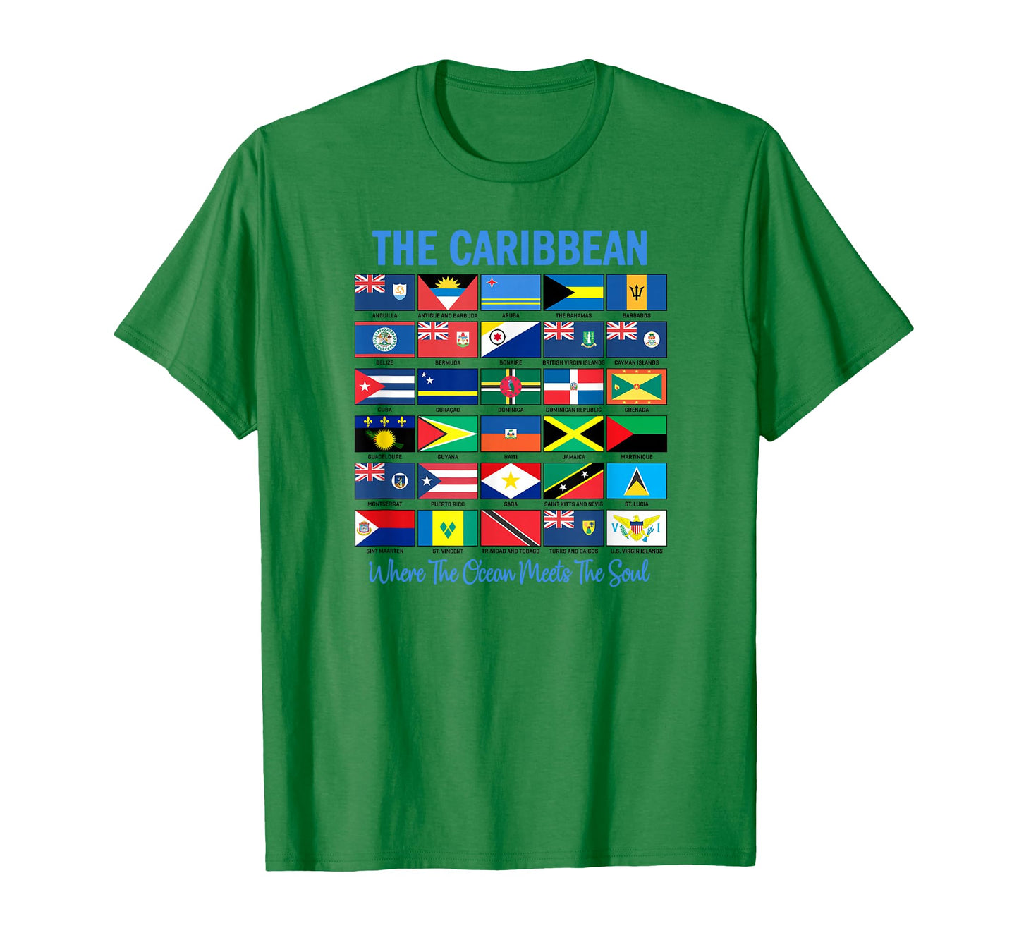 The Caribbean Where Ocean Meets The Soul Flags T-Shirt