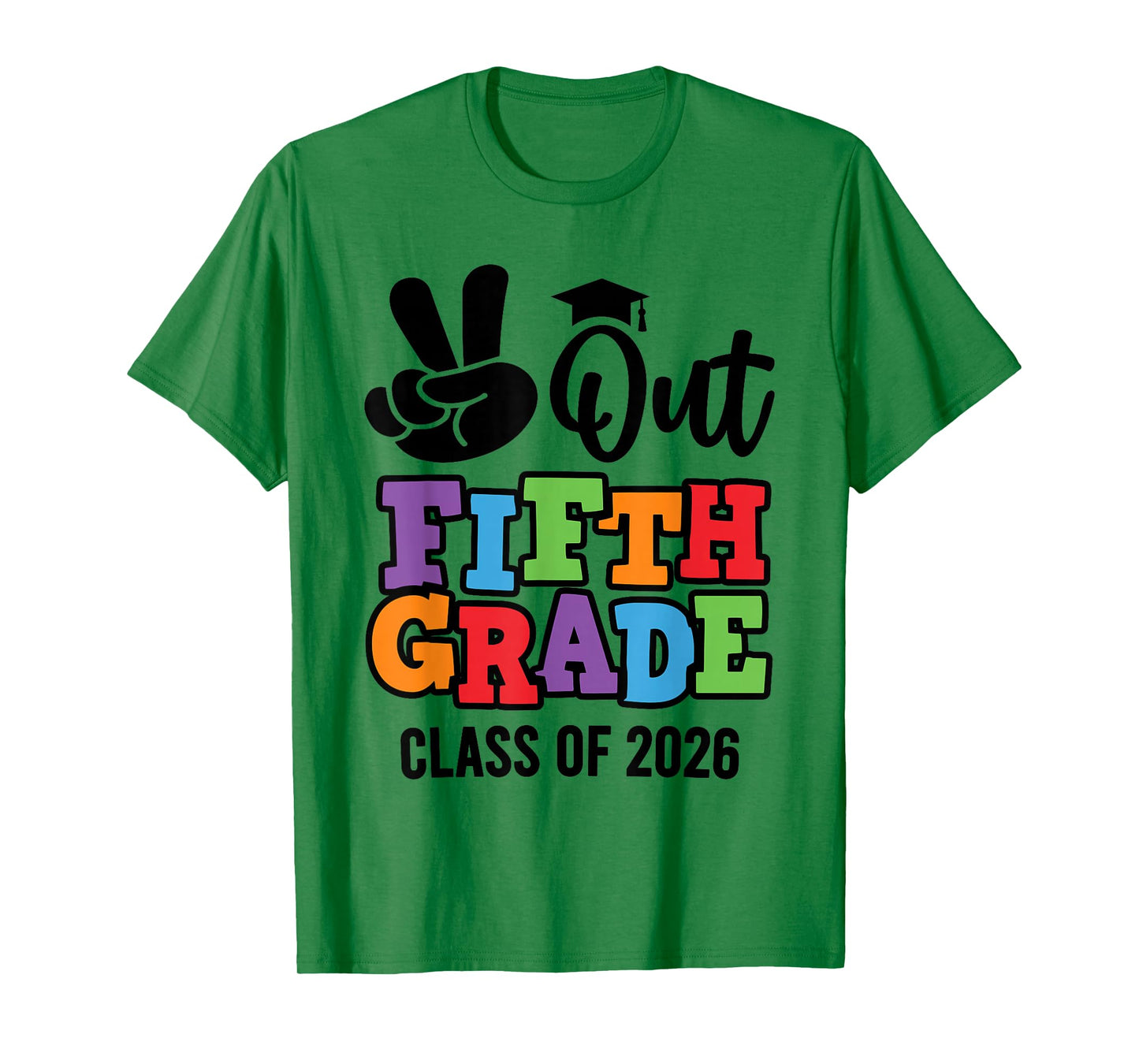 Peace Out 5th Grade 2026 Fifth Grade Grad Elementary School T-Shirt