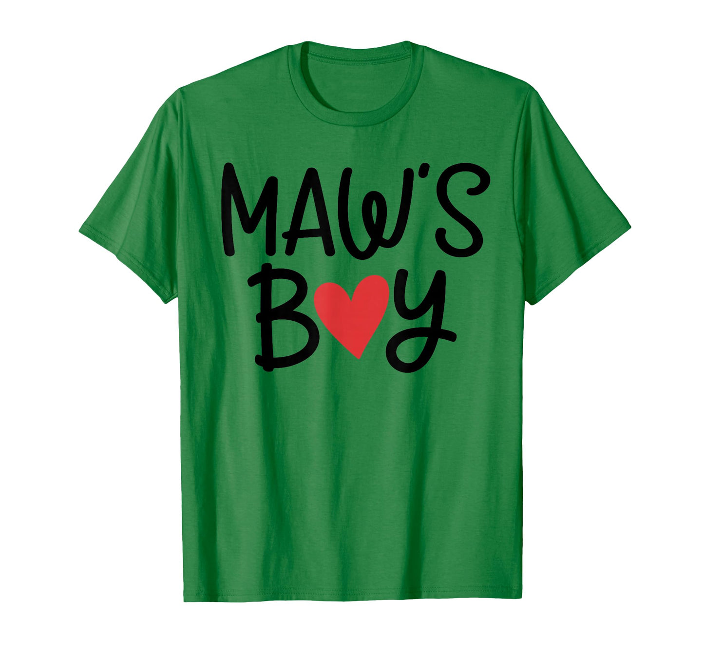 Maw’S Boy Favorite Child Grandma Funny Mothers Day T-Shirt