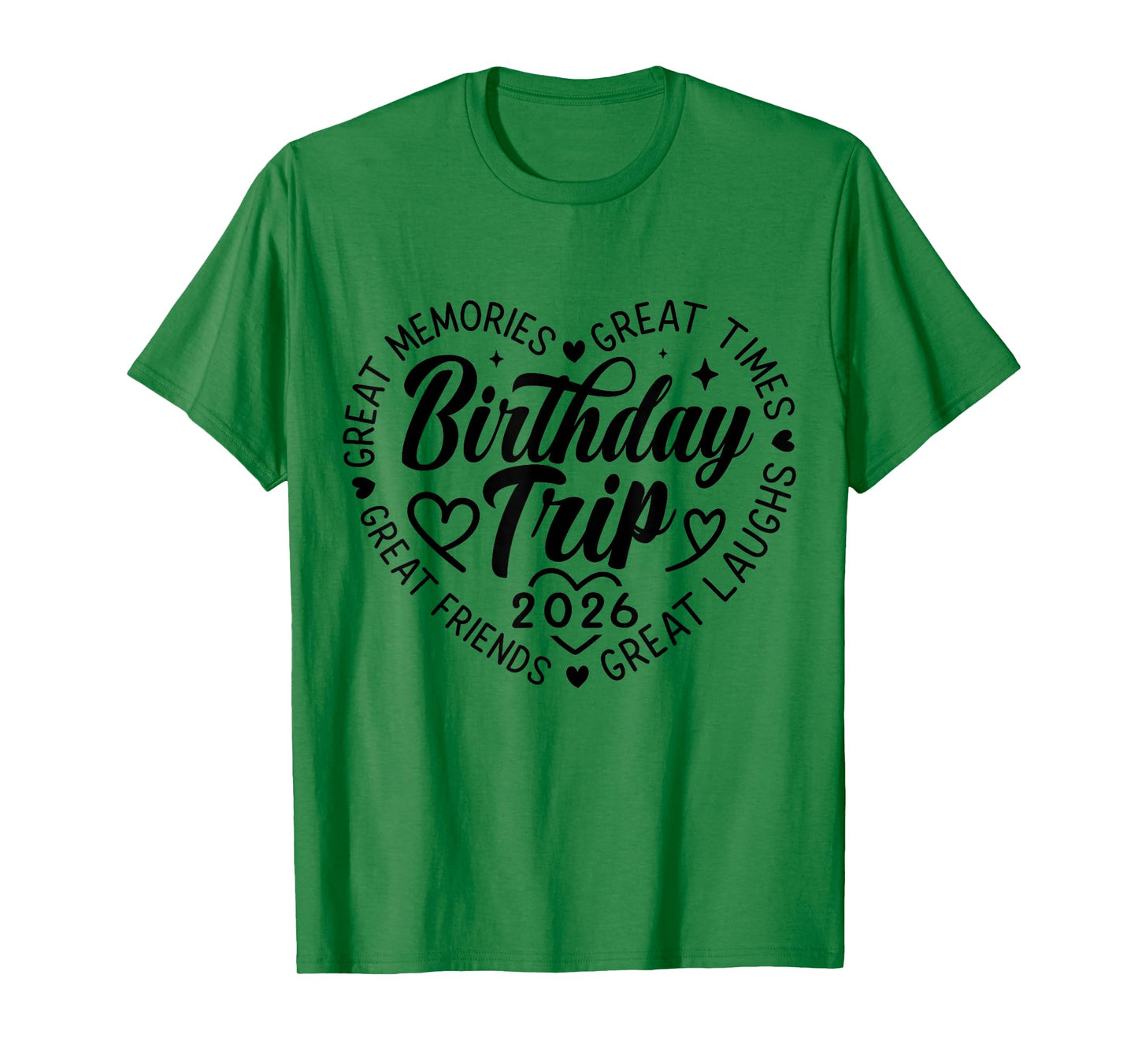 Birthday Crew Squad 2026 Tee Family Friends Trip Vacation T-Shirt
