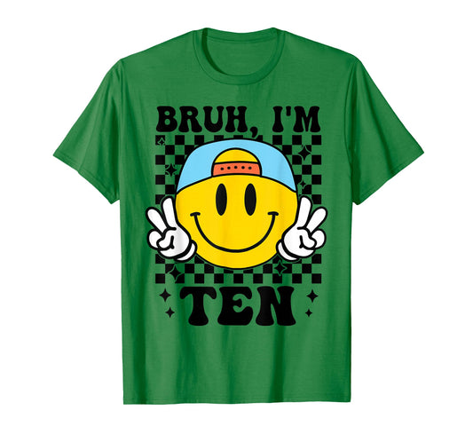 Bruh I'm Ten 10 10th Birthday Groovy Boys Girls 10 Years Old T-Shirt
