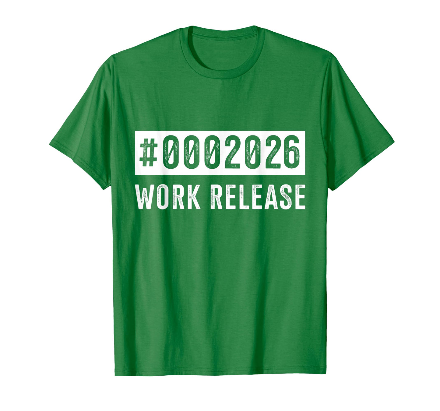 Work Release 2026 Funny Retirement for Retired Coworker T-Shirt