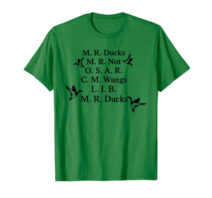 M R Ducks M R Not O S M R C M Wangs L I B M R Ducks Lover T-Shirt