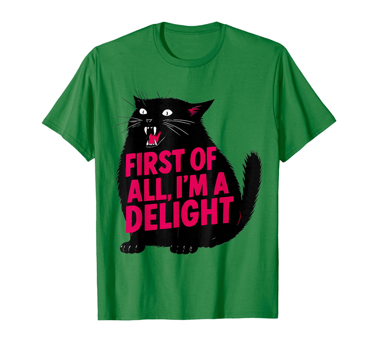 First of All I'm A Delight Roaring Cat Funny Meme Cat T-Shirt