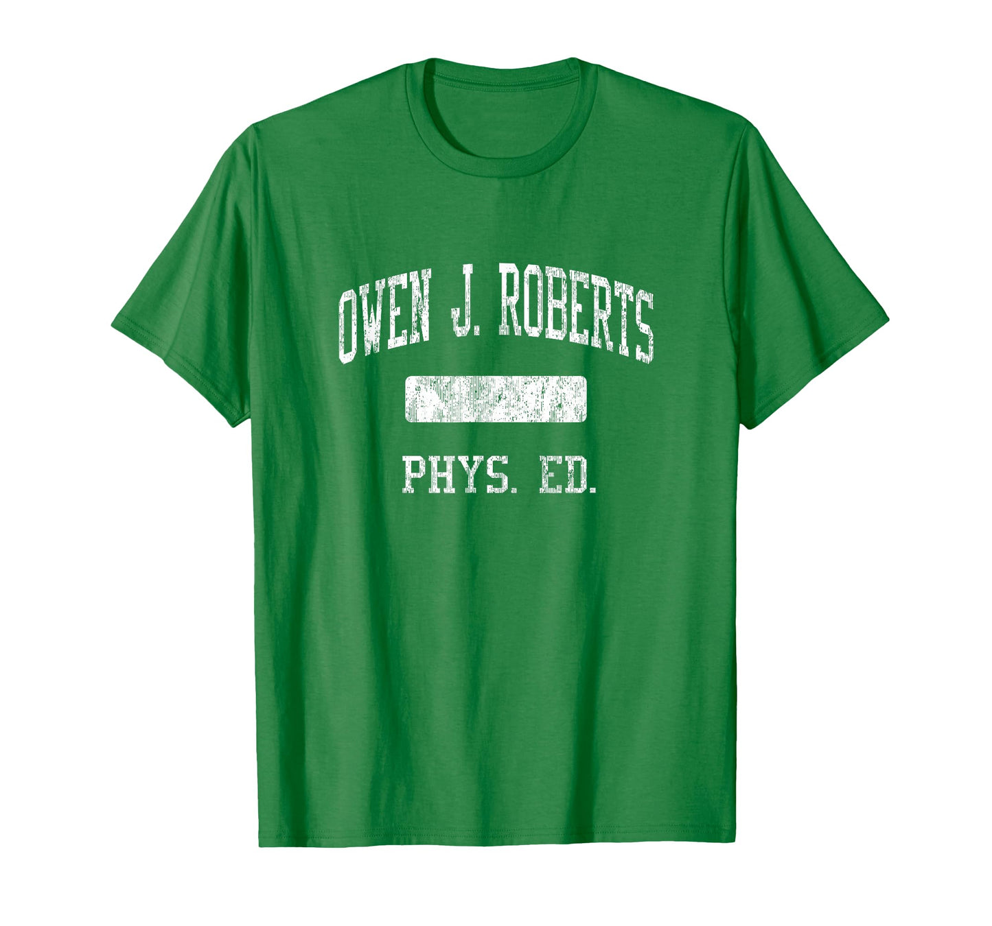 Owen J. Roberts High School HS Pottstown PA PHYS Ed T-Shirt