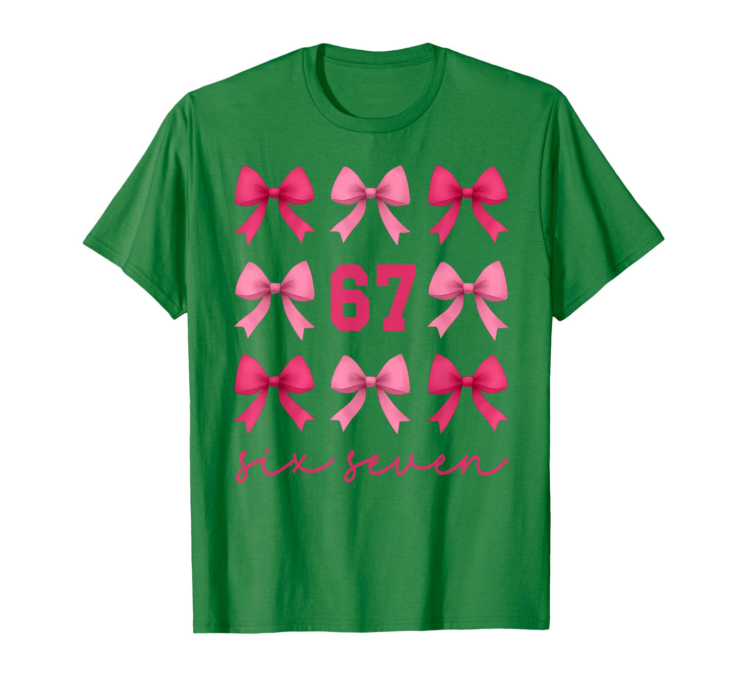 67 Meme Coquette Bow Cute Girls Slang Funny Six Seven T-Shirt
