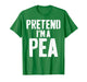 Lazy Easy Halloween Costume Pretend I'm A Pea T-Shirt