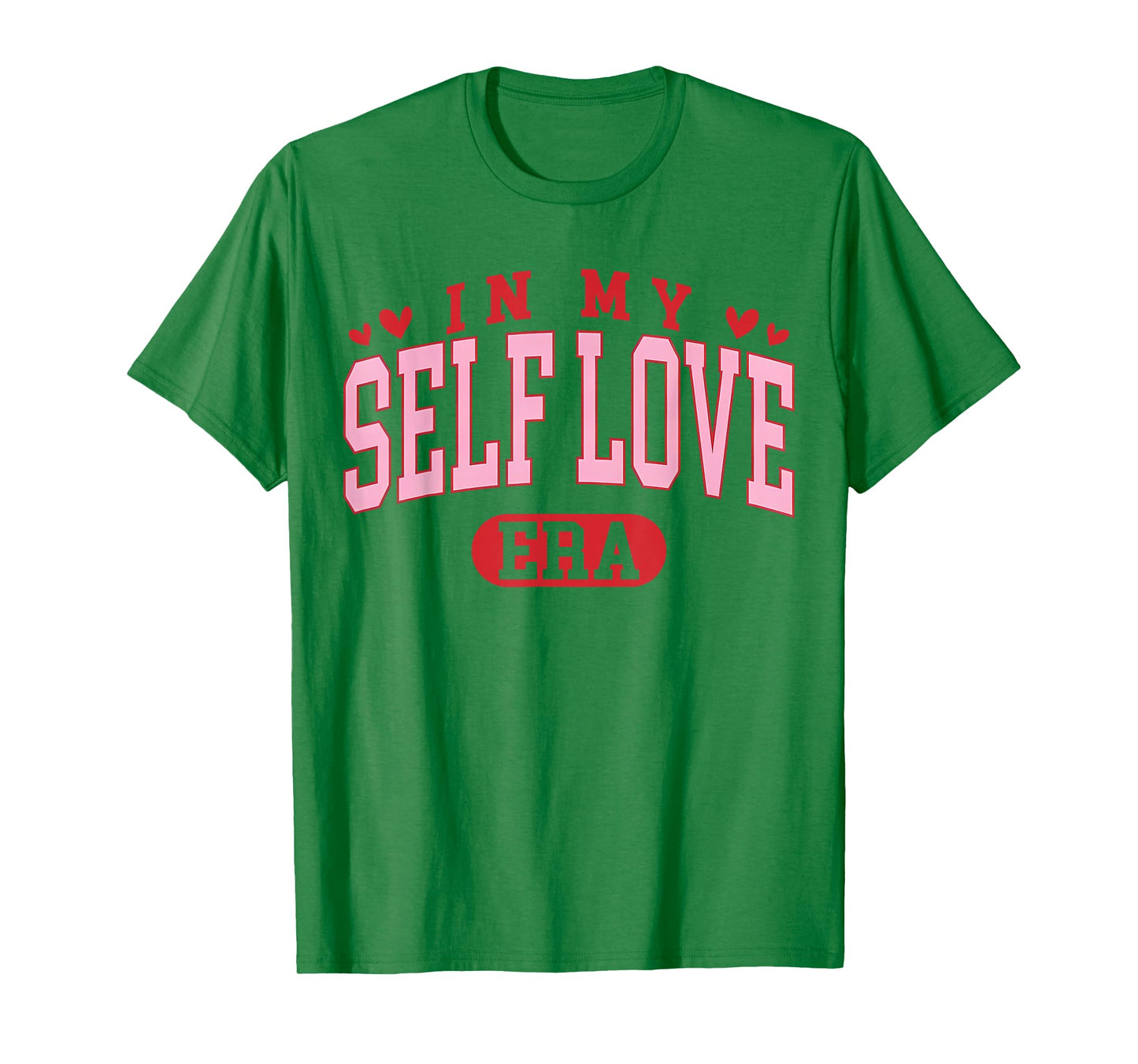 Groovy in My Self Love Era Valentines Day Women Girl T-Shirt