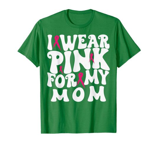 I Wear Pink for My MOM Breast Cancer Awareness Kids T-Shirt
