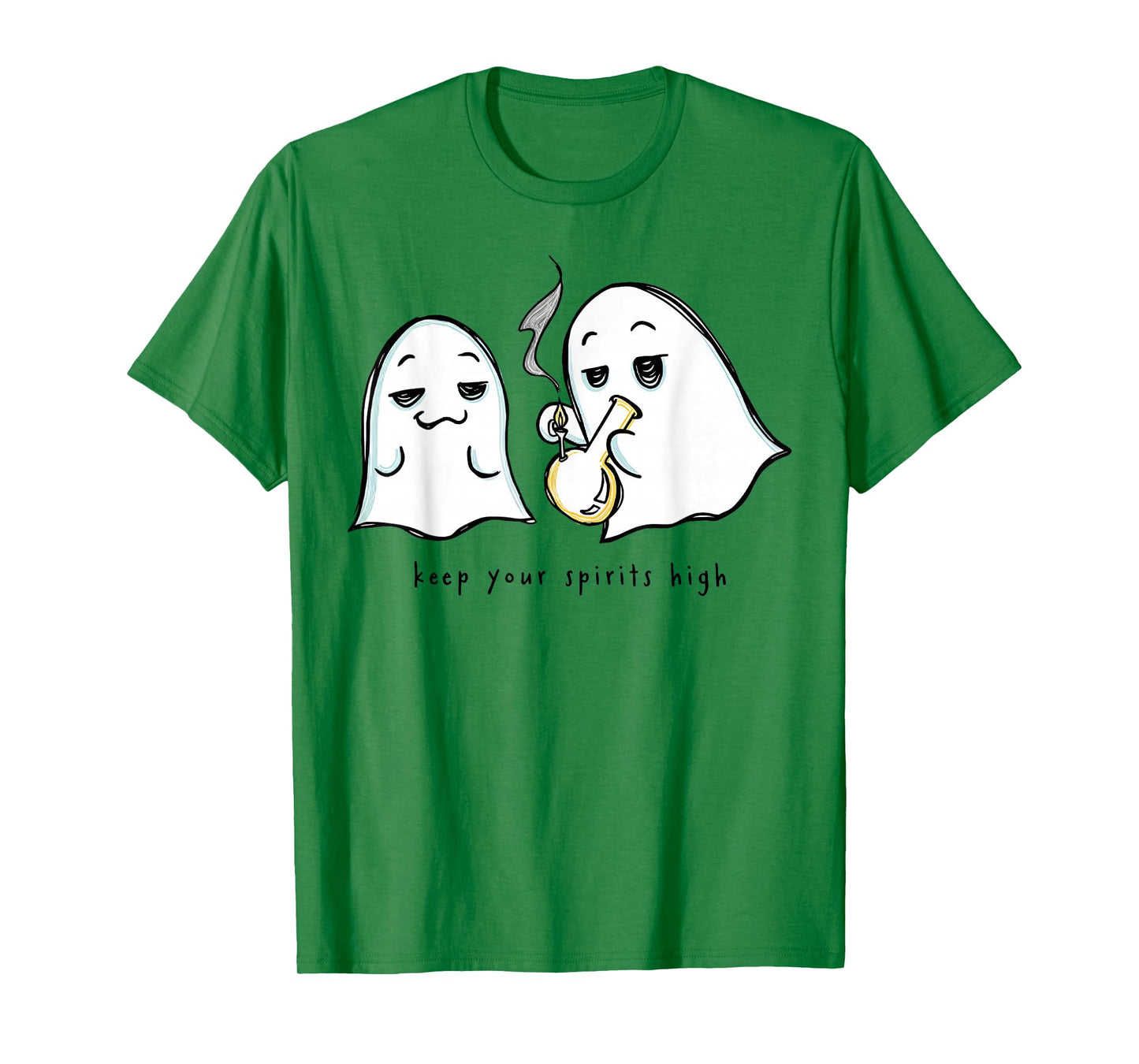 Keep Your Spirits High Funny Ghost Weed T-Shirt
