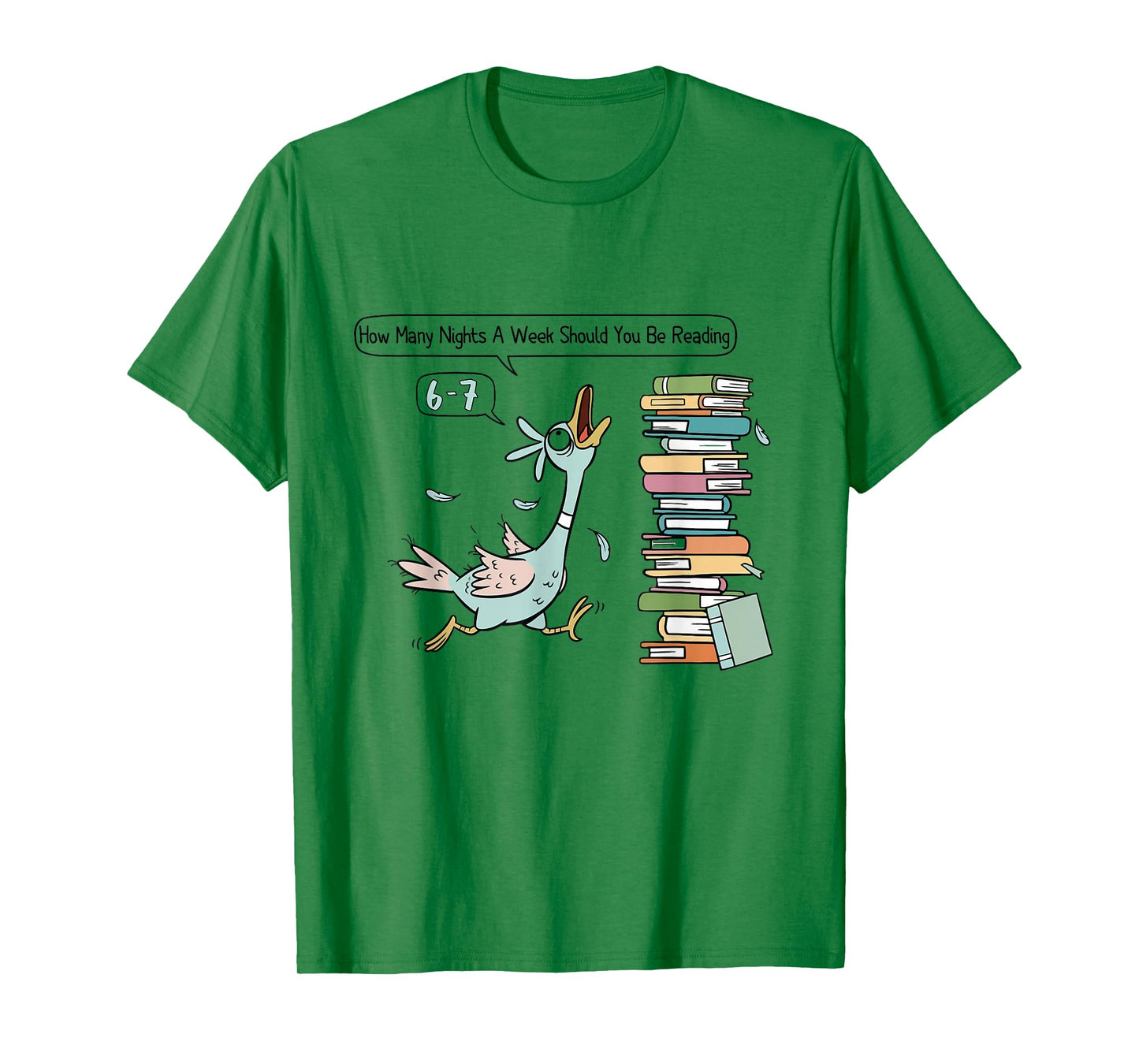How Many Nights A Week Should You Be Reading 6 7 T-Shirt