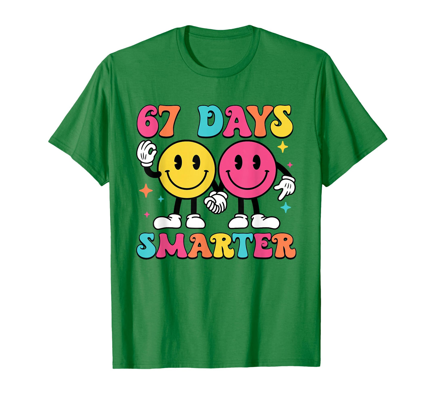 67th Day of School 67 Days Smarter Teacher Student Six Seven T-Shirt