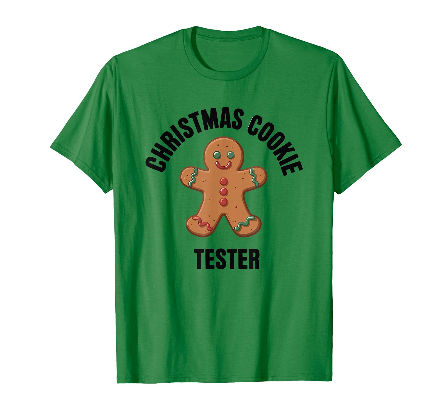 Christmas Cookie Tester T-Shirt