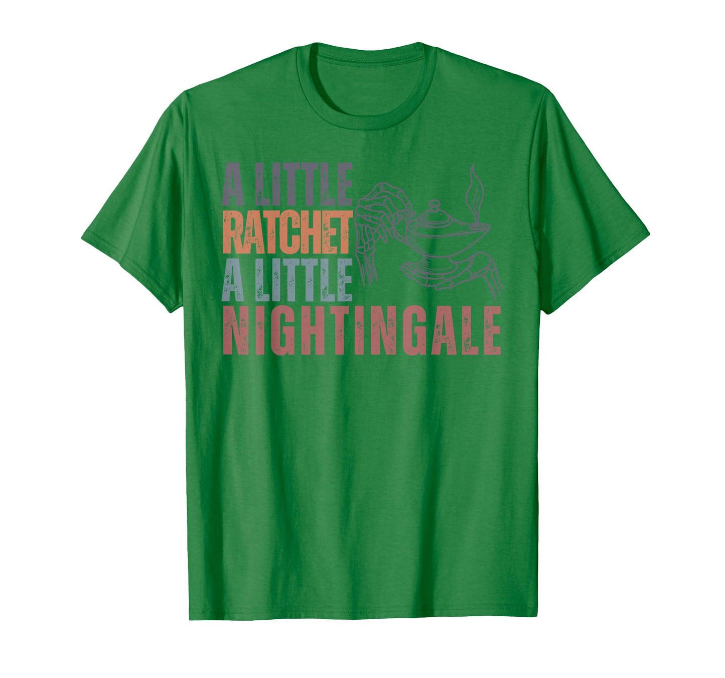Nurse Life Night Shift A Little Ratchet Little Nightingale T-Shirt