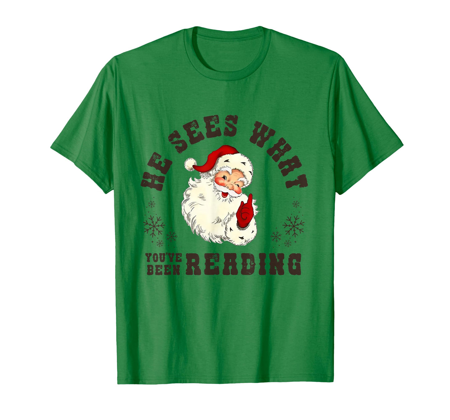 He Sees What You've Been Reading Funny Bookish Christmas T-Shirt