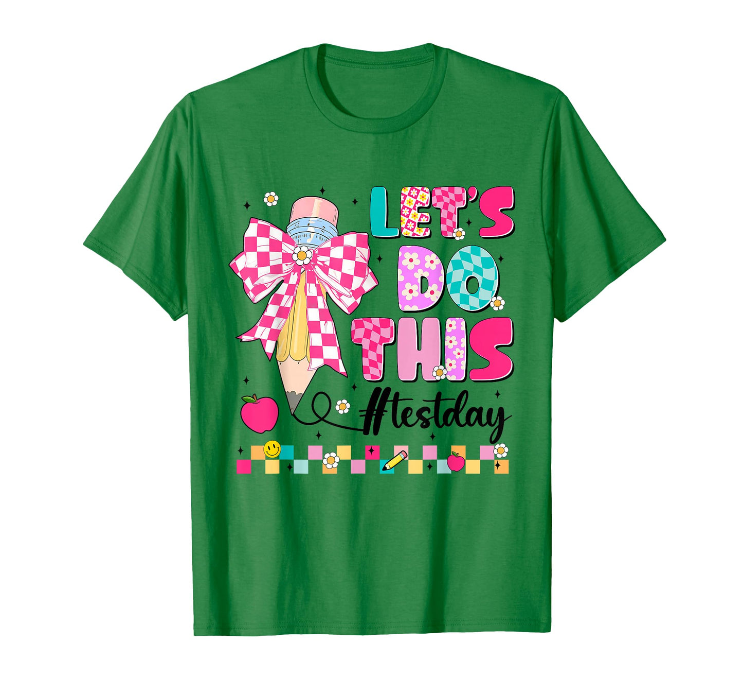 Let Do This Coquette Pencil Testing Day Women Girl Teacher T-Shirt