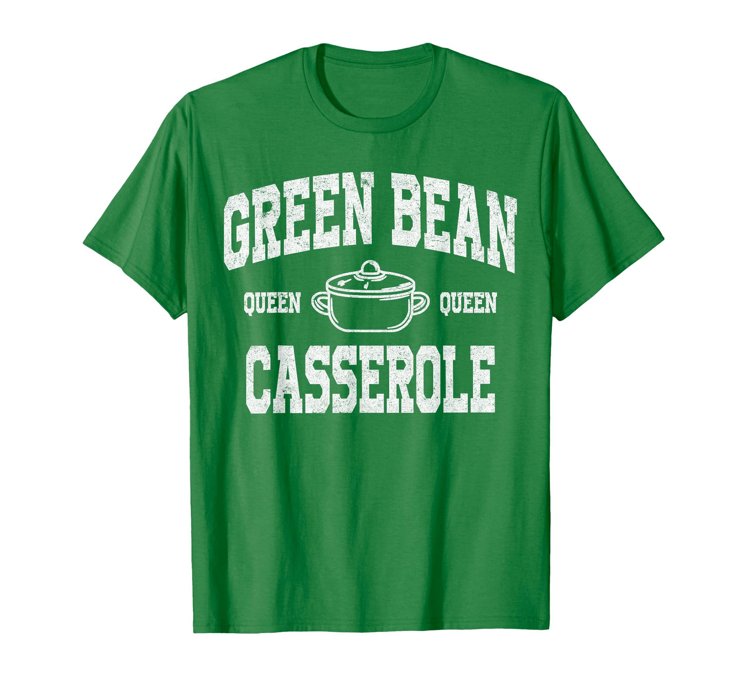 Green Bean Casserole Queen Thanksgiving Cooking Funny T-Shirt
