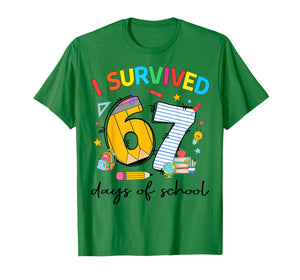 I Survived 67 Days of School Funny Teacher Student Gift T-Shirt
