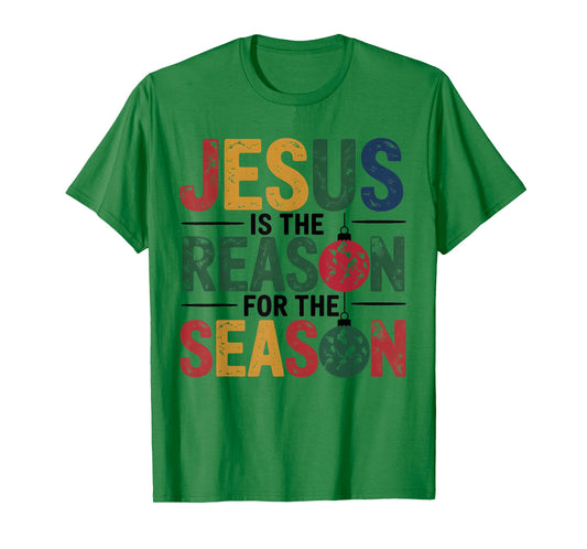 Jesus is The Reason for The Season Christian Christmas T-Shirt