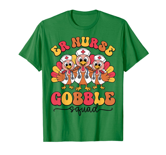 ER Nurse Gobble Squad ER Nurse Thanksgiving Turkey T-Shirt