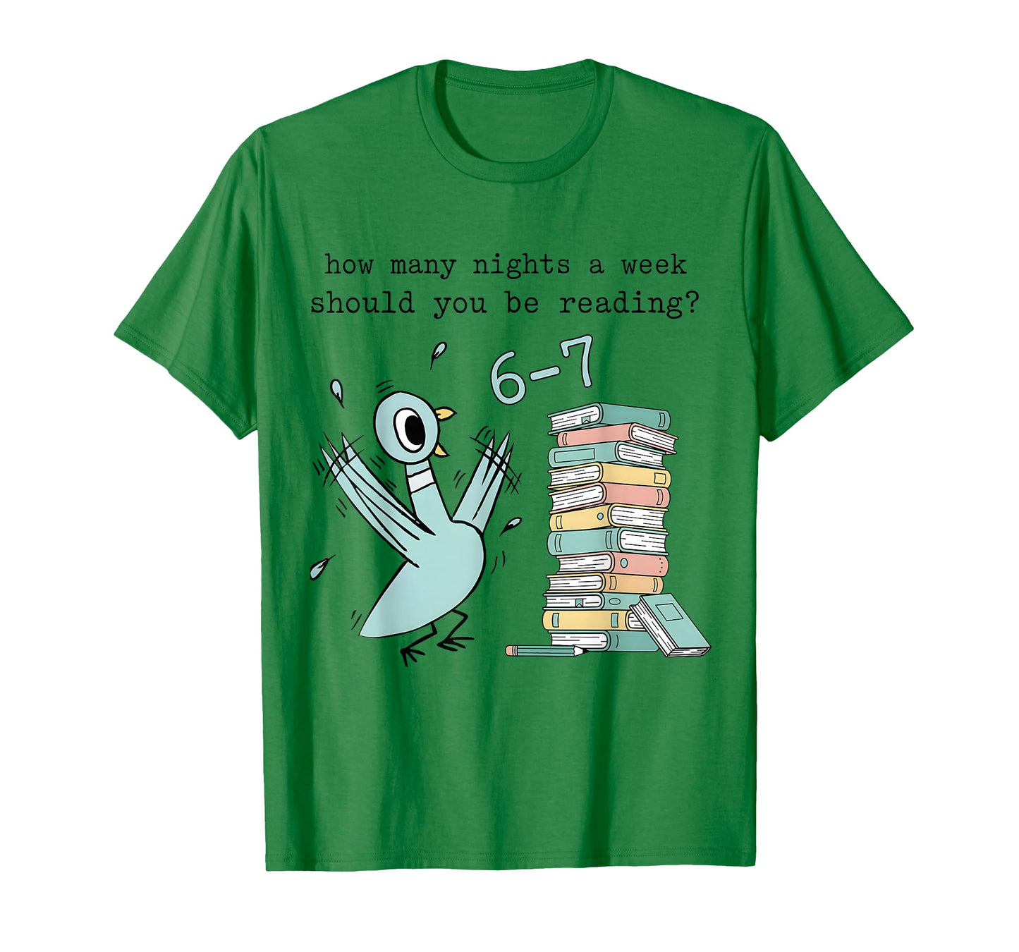 Teacher 67 How Many Nights A Week Should You Be Reading 6-7 T-Shirt