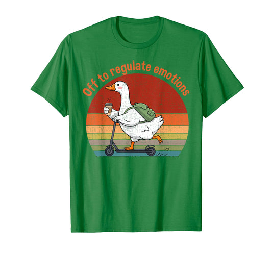 Retro Vintage Off to Regulate Emotions Goose Mental Health T-Shirt