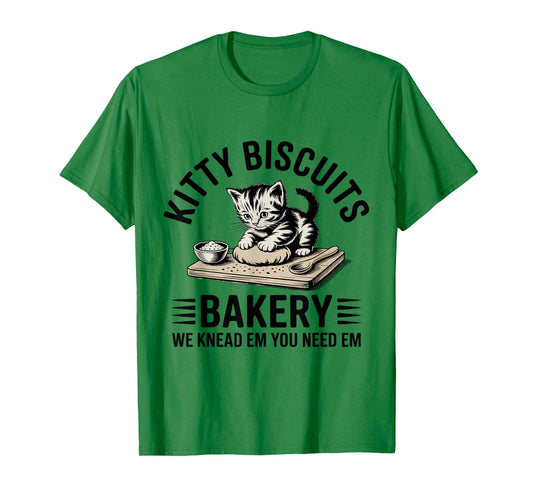 Baking Cat Kitty Biscuits We Knead Em You Need Em T-Shirt