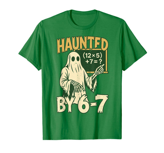 Halloween Costume Haunted by 67 Ghost Math Teacher Professor T-Shirt