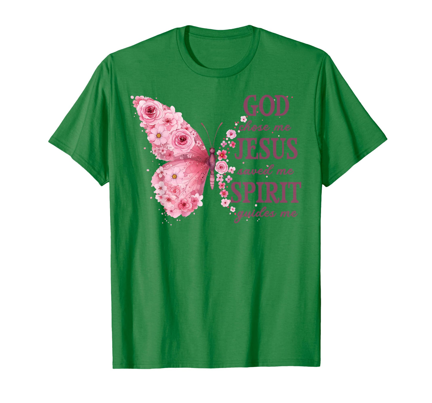 Christian Faith God Chose Me Jesus Saved Me Pink Butterfly T-Shirt