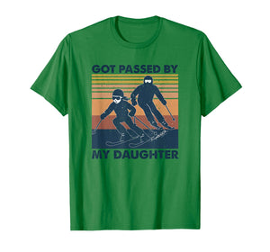 Got Passed by My Daughter Funny Skiing T-Shirt