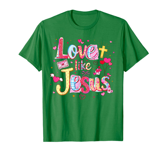 Love Like Jesus Christian Valentine Pink Coquette Matching T-Shirt