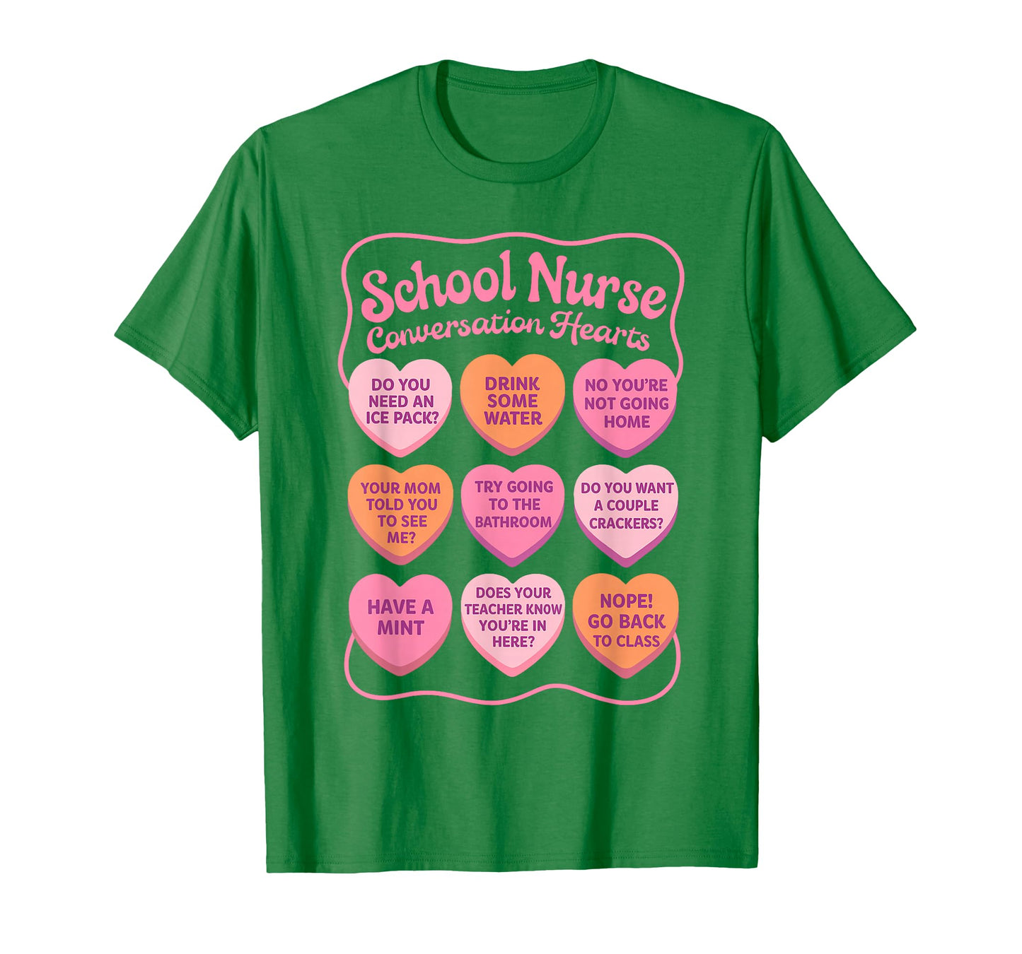 Valentines School Nurse Squad RN Nursing Conversation Hearts T-Shirt