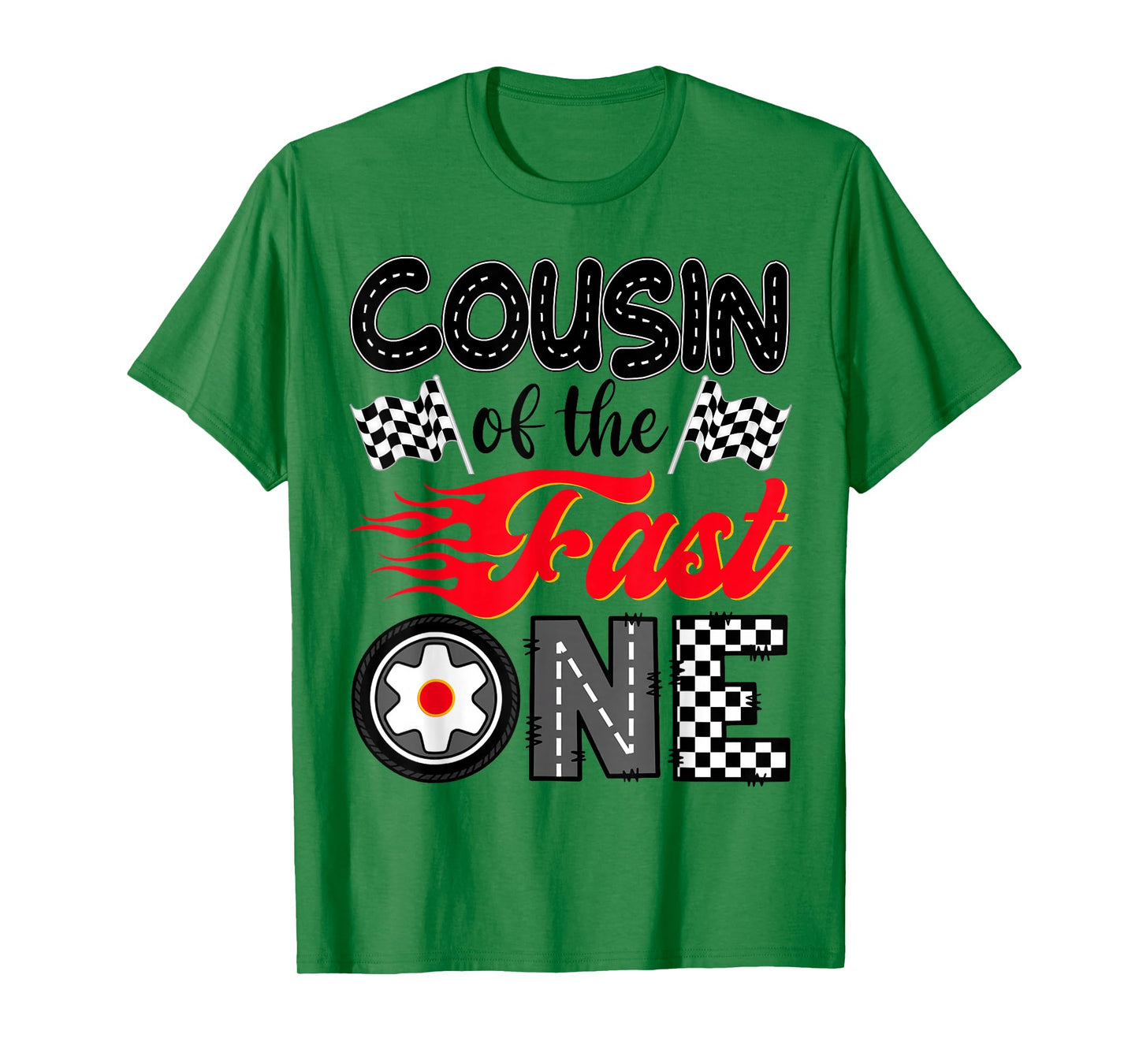 Cousin of The Fast One 1st Birthday Racing Car Family T-Shirt