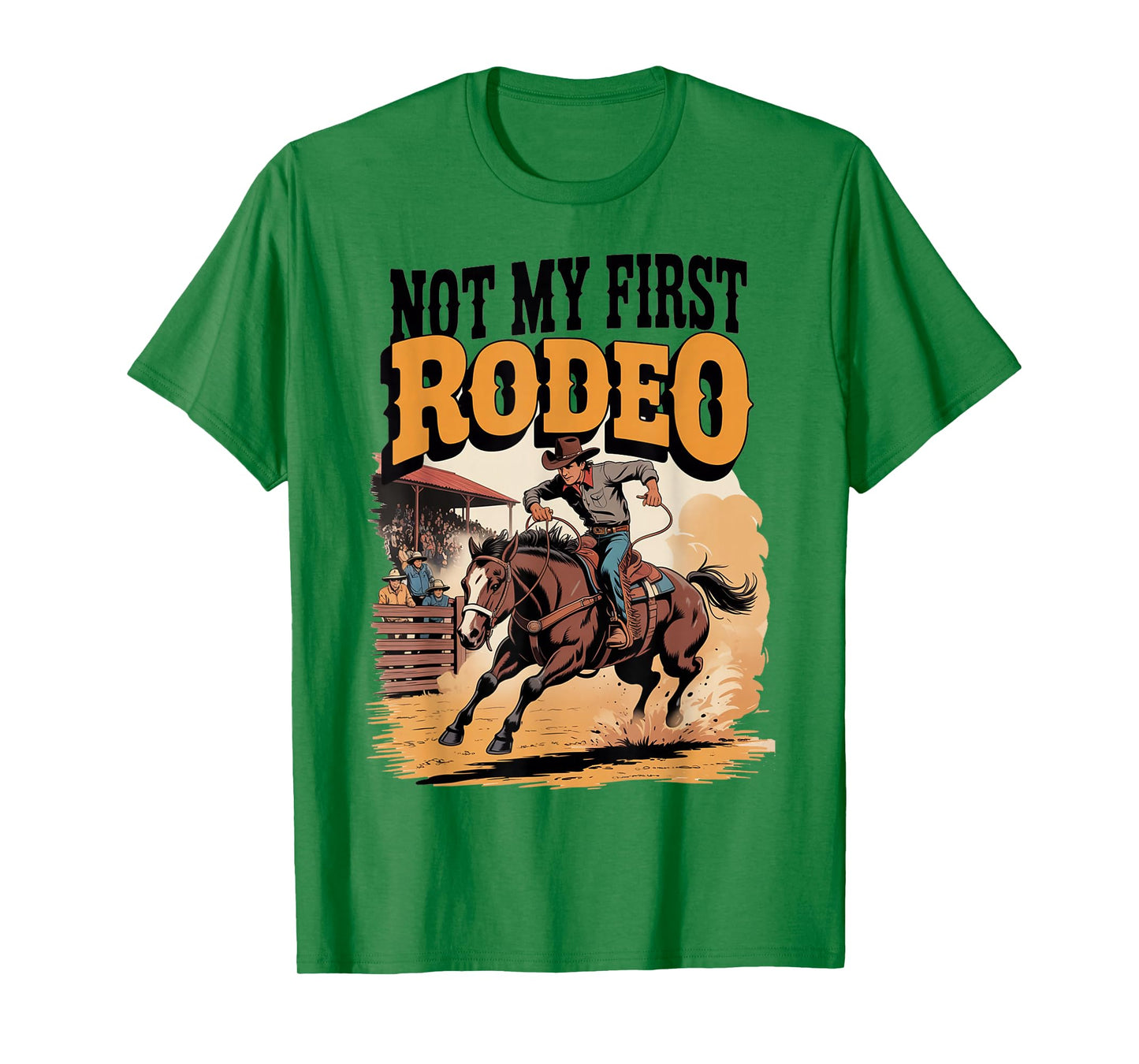 Not My First Rodeo Horse Country Western Vintage Men Women T-Shirt