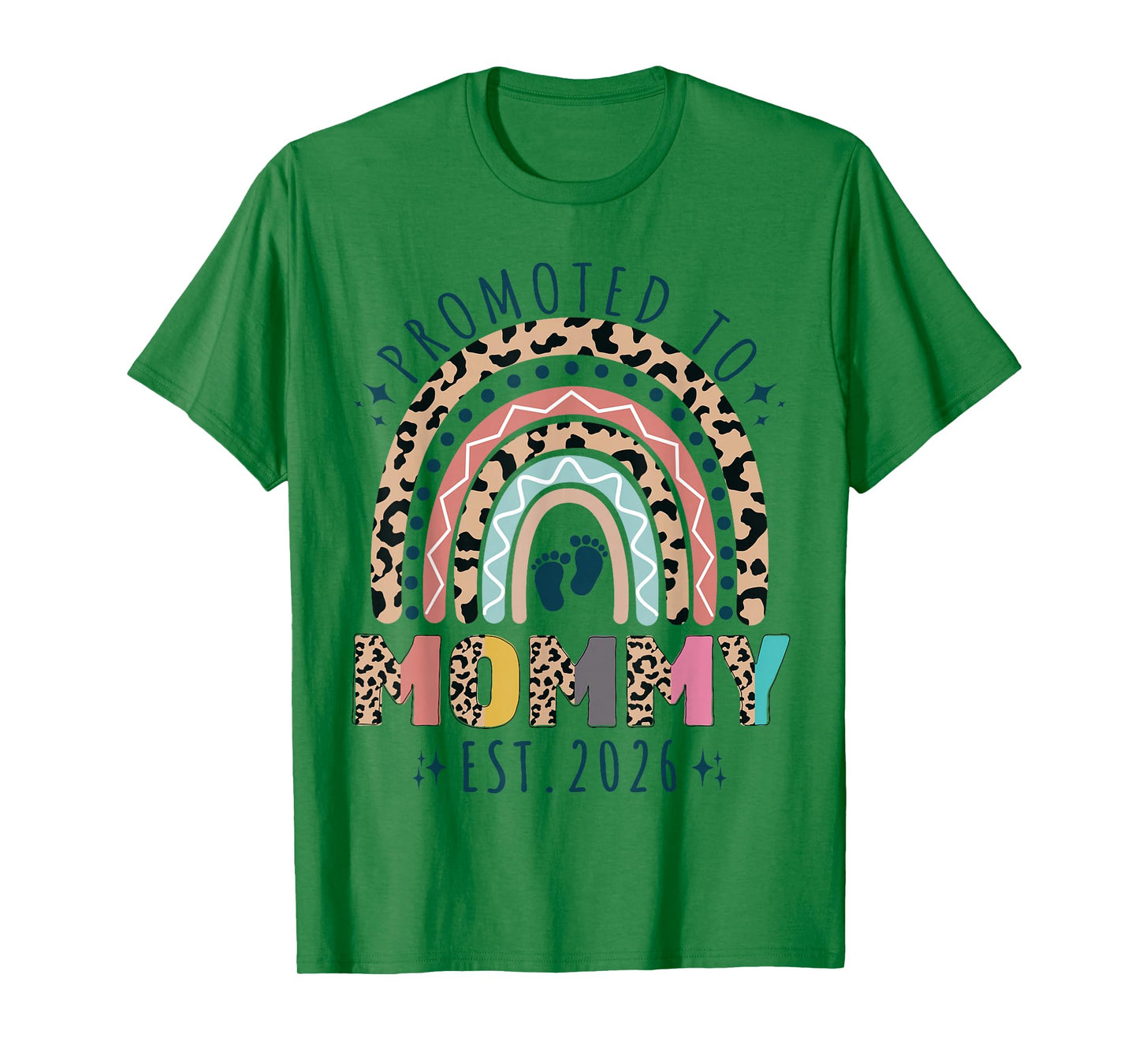 Promoted to Mommy est 2026 Soon to be Mom New Mother Rainbow T-Shirt