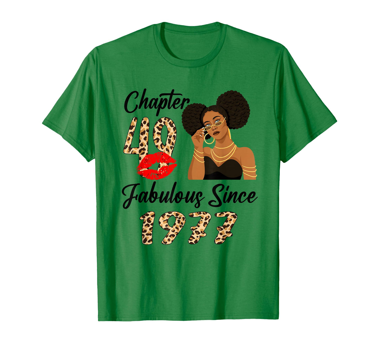 Chapter 49 Fabulous Since 1977 Afro Black Girl Birthday T-Shirt